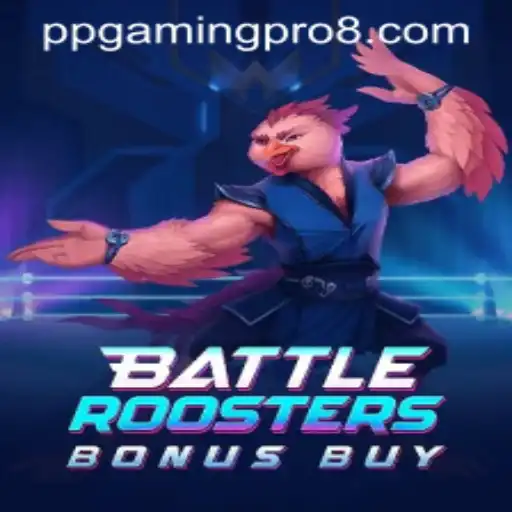 BattleRoostersBonusBuy: An In-Depth Exploration of the PPGaming PRO Title