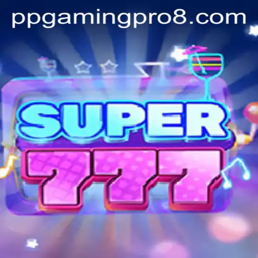 Discover the Thrilling World of Super777 by PPGaming PRO
